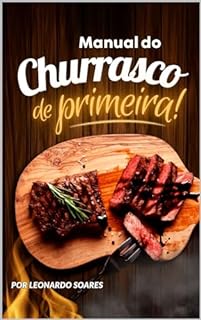 Livro Manual do Churrasco de Primeira