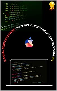 Livro Manual completo Swift: Desenvolvimento de aplicativos para iOS