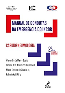 Livro Manual de condutas da emergência do InCor: cardiopneumologia 2a ed.