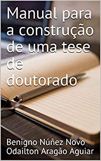 Livro Manual para a construção de uma tese de doutorado
