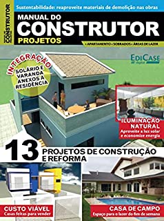 Livro Manual do Construtor - 13 projetos de construção e reforma - 01/04/2019 (EdiCase Publicações)