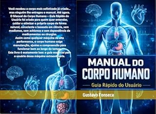 Manual do Corpo Humano : Guia Rápido do usuário