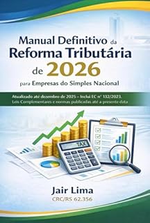 Livro Manual Definitivo Da Reforma Tributária Para Empresas Do Simples Nacional