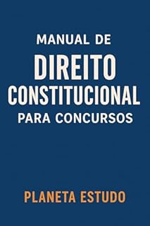 Livro Manual de Direito Constitucional para Concursos