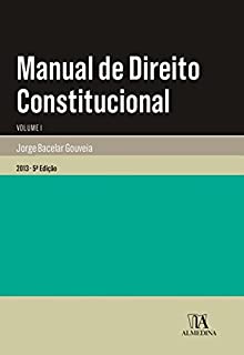 Livro Manual de Direito Constitucional - Volume I