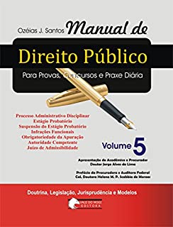 Manual de Direito Público V. 5: Processo Administrativo Disciplinar