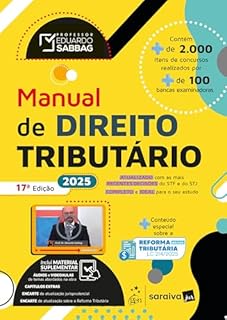 Manual De Direito Tributário - 17ª Edição 2025