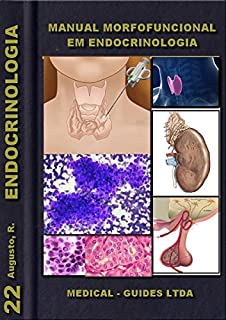 Manual de Endocrinologia: Diagnostico Morfofuncional (Guias Médicos - Morfofuncional Livro 22)