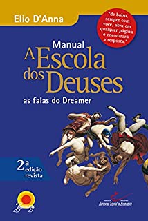 Manual Escola dos Deuses: As falas do Dreamer