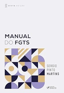 Manual do FGTS - 6ª Ed - 2025