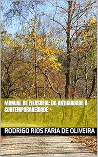 Manual de Filosofia: Da Antiguidade à Contemporaneidade