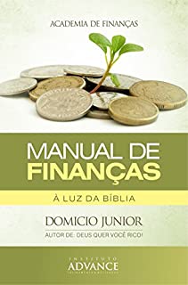 Livro Manual de Finanças: À luz da bíblia (Academia de Finanças Livro 2)