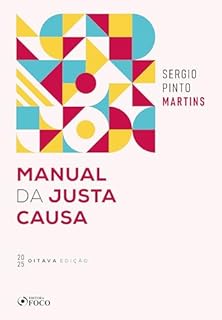 Livro MANUAL DA JUSTA CAUSA - 2025 - 8ª EDIÇÃO
