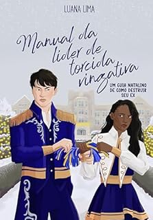 Livro Manual da líder de torcida vingativa: Um guia natalino de como destruir seu ex