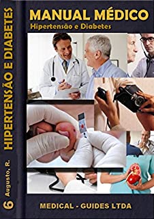 Livro Manual Médico: Hipertensão e Diabetes: Saúde pública (MedBook Livro 6)