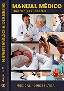 Manual Médico: Hipertensão e Diabetes: Saúde pública (MedBook Livro 6)