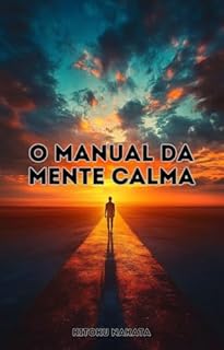 Livro O Manual da Mente Calma