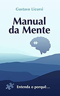 Livro Manual da Mente: Entenda o porquê