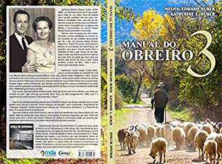 Livro Manual do Obreiro 3 (Escola de Apóstolos Livro 1)
