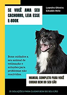 Manual Perfeito Para Donos de Cães Imperfeitos