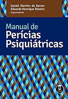 Livro Manual de perícias psiquiátricas