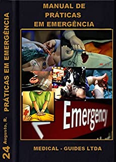 Livro Manual de Práticas em Emergências (MedBook Livro 25)