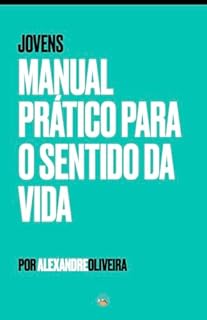 Livro Manual Prático para o Sentido da Vida - Jovens (Virtue Summit)