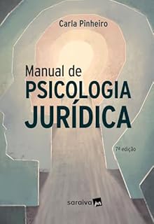 Livro Manual de Psicologia Juridica - 7ª edição 2024