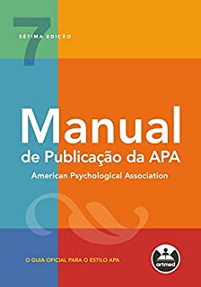 Manual de Publicação da APA: O Guia Oficial para o Estilo APA