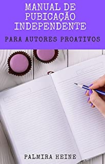 Livro Manual de publicação independente para autores proativos