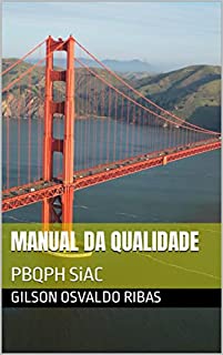 Manual da Qualidade: PBQPH SiAC