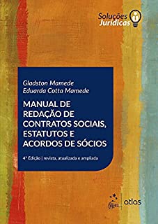 Livro Manual de Redação de Contratos Sociais - Estatutos e Acordos de Sócios