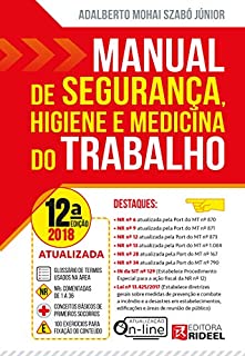 Manual de Segurança, Higiene e Medicina do Trabalho