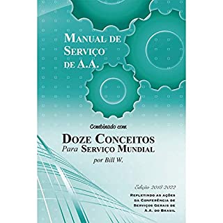 Livro Manual de serviço de A.A.: Combinado com Doze Conceitos para Serviço Mundial