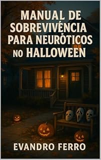 Livro Manual de Sobrevivência para Neuróticos no Halloween