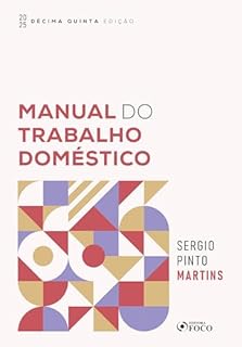Livro MANUAL DO TRABALHO DOMÉSTICO - 2025 - 15ª EDIÇÃO