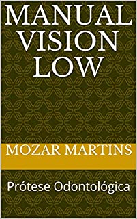 Livro Manual Vision Low: Prótese Odontológica