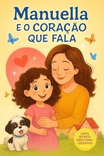 Manuella e o coração que fala