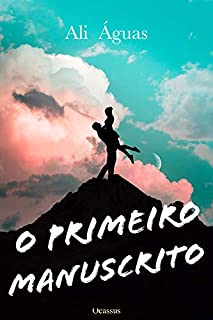 Livro O Primeiro Manuscrito (Crónicas Imortais Livro 1)