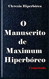 Livro O Manuscrito de Maximum Hiperbóreo