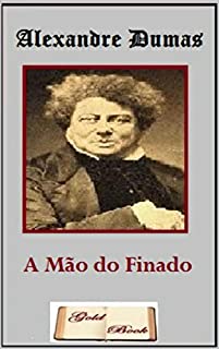 Livro A Mão do Finado (Ilustrado) (Literatura Língua Portuguesa)