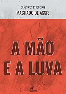 Livro A Mão e a Luva (Clássicos Essenciais)