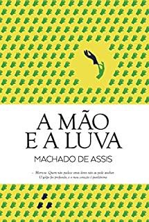 A Mão e a Luva (Clássicos Guerra e Paz Livro 1)