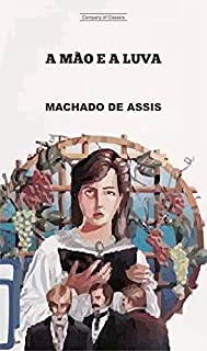 Livro A mão e a luva (Com Notas)