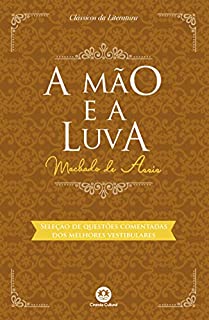 Livro A mão e a luva - Com questões comentadas de vestibular