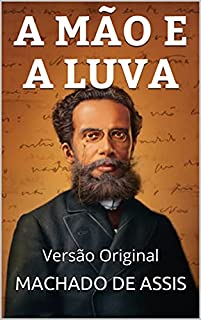 Livro A MÃO E A LUVA: Versão Original