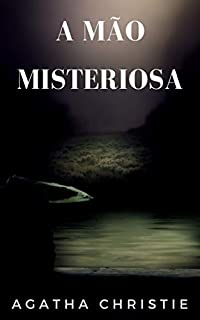 Livro A Mão Misteriosa