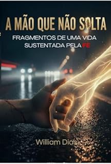 A Mão Que Não Solta
