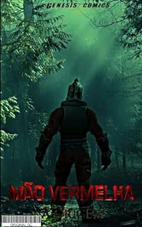 Livro MÃO VERMELHA : A ORIGEM (SAGA VERMELHA)