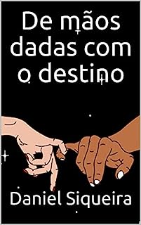 Livro De mãos dadas com o destino